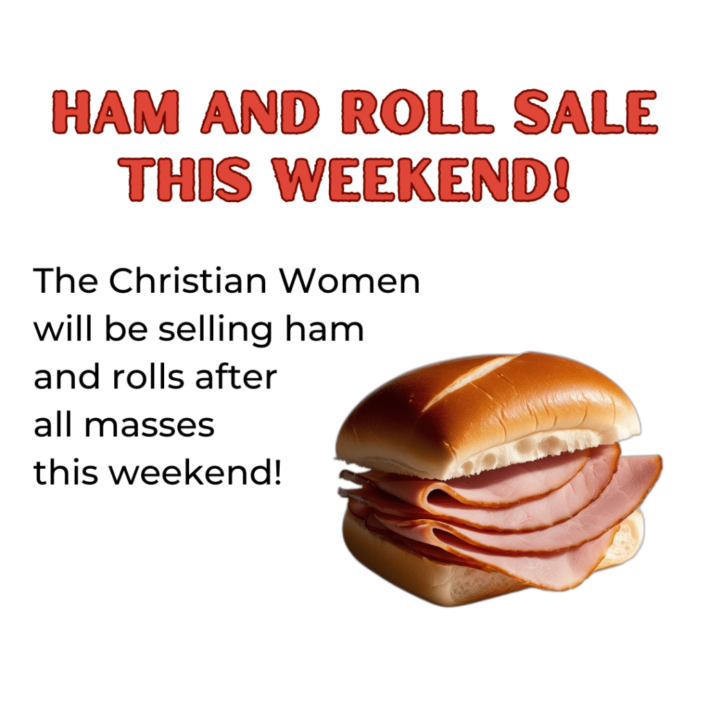 HAM AND ROLL SALE THIS WEEKEND!